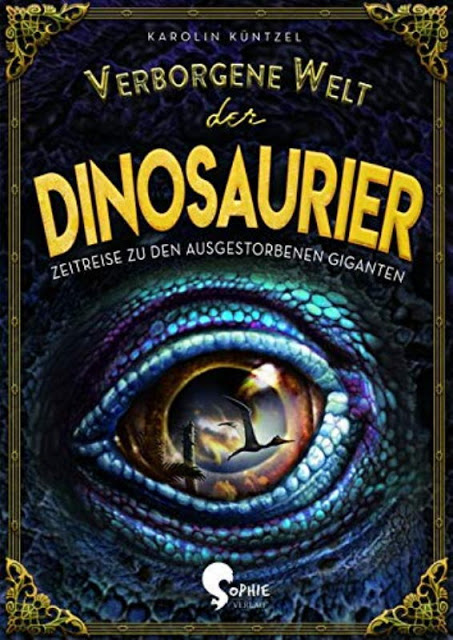 Rezension: Verborgene Welt der Dinosaurier