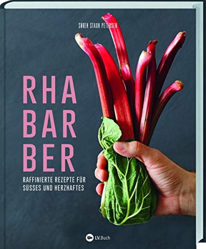 Rezension: Rhabarber – Raffinierte Rezepte für Süßes und Herzhaftes