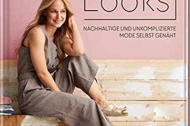 Rezension: LeinenLooks 2: Nachhaltige und unkomplizierte Mode selbst genäht