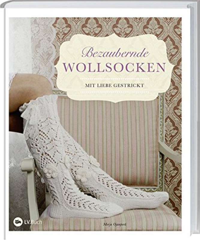 Rezension: Bezaubernde Wollsocken: Mit Liebe gestrickt.