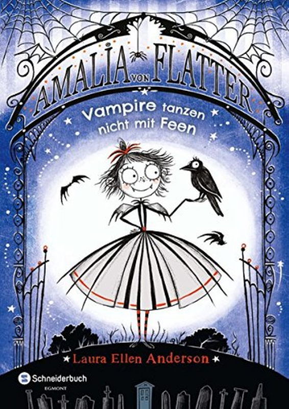 Rezension: Amalia von Flatter, Band 01: Vampire tanzen nicht mit Feen