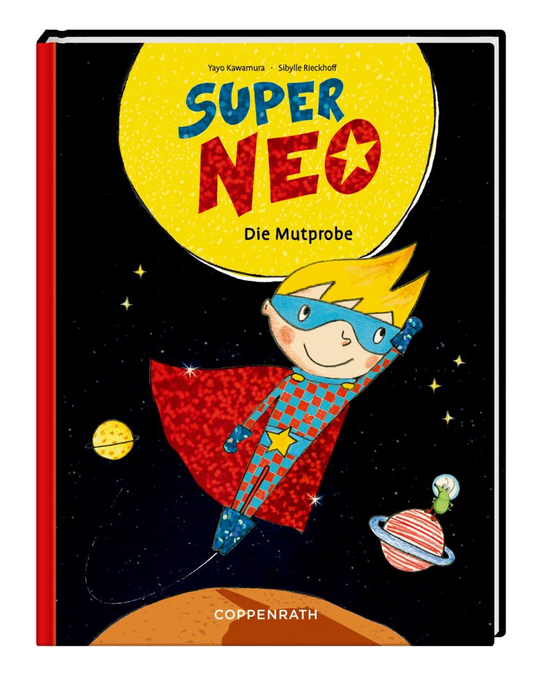 Rezension: Super Neo (Bd. 1) Die Mutprobe