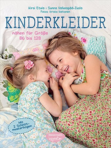 Rezension: Kinderkleider: nähen für Größe 86 bis 128. Mit 2 Schnittmusterbogen