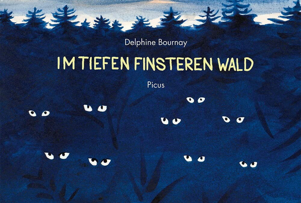 Rezension: Im tiefen finsteren Wald