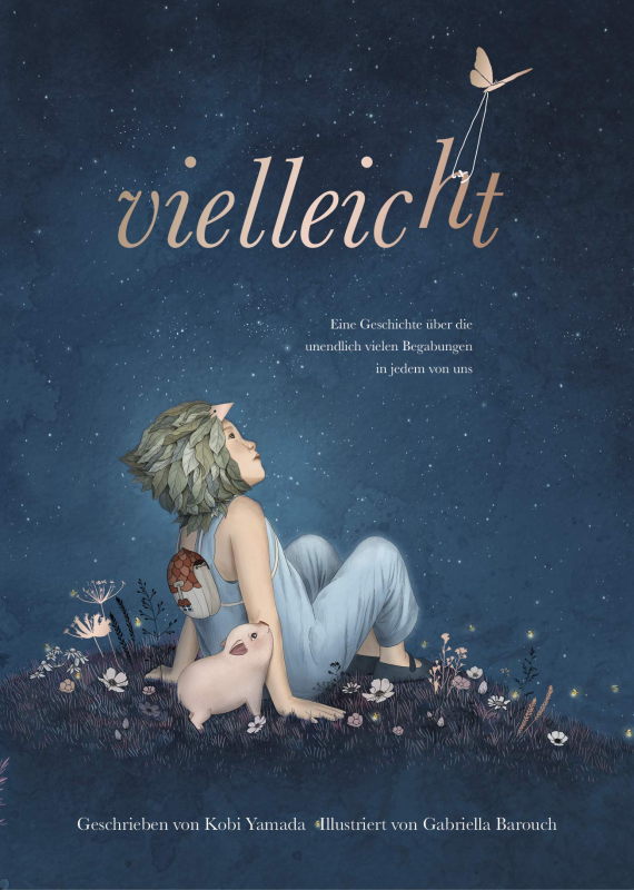 Rezension: Vielleicht – Eine Geschichte über die unendlich vielen Begabungen in jedem von uns