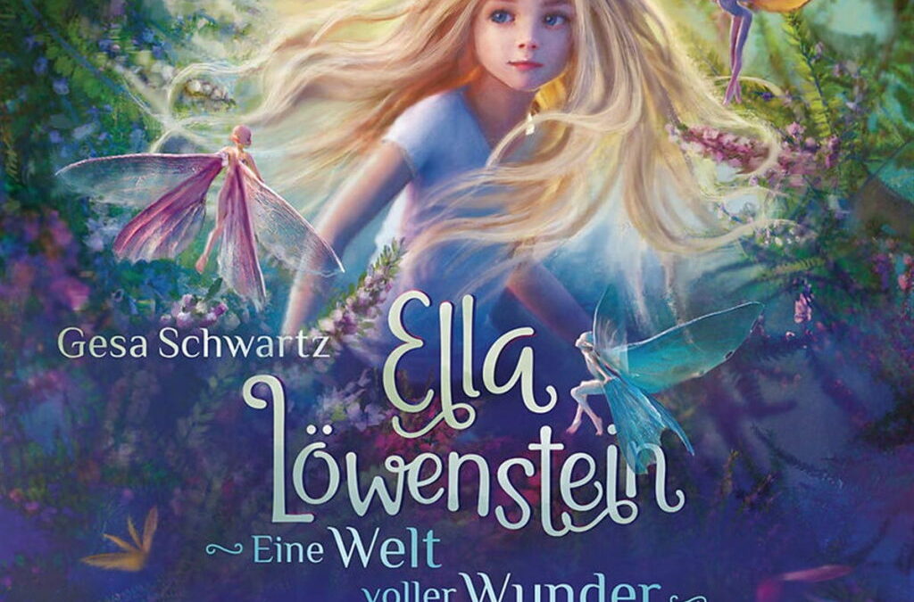 Rezension: Ella Löwenstein – Eine Welt voller Wunder