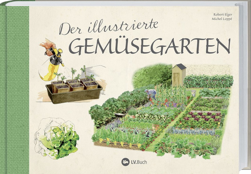 Rezension: Der illustrierte Gemüsegarten: 70 essentielle Tipps zur erfolgreichen Aussaat, Pflege und Ernte.