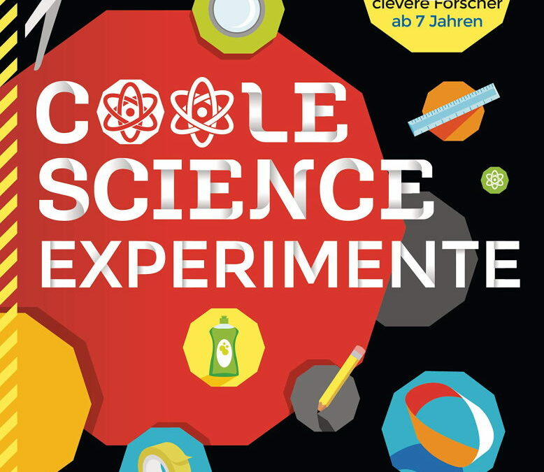 Rezension: Coole Science-Experimente