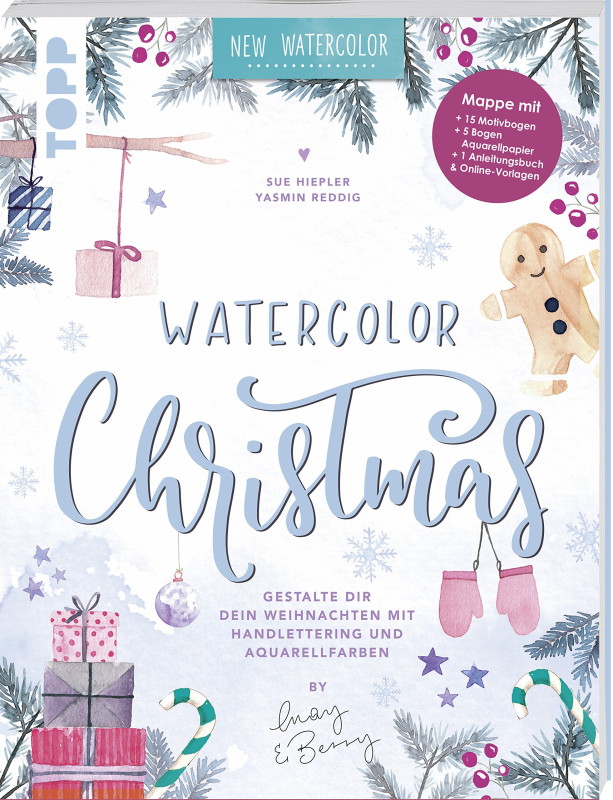 Rezension: Watercolor Christmas. Gestalte dir dein Weihnachten mit Handlettering und Aquarellfarben by May and Berry