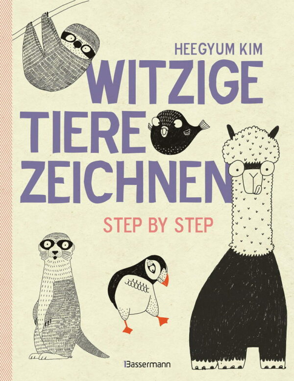 Rezension: Witzige Tiere zeichnen: Step by Step