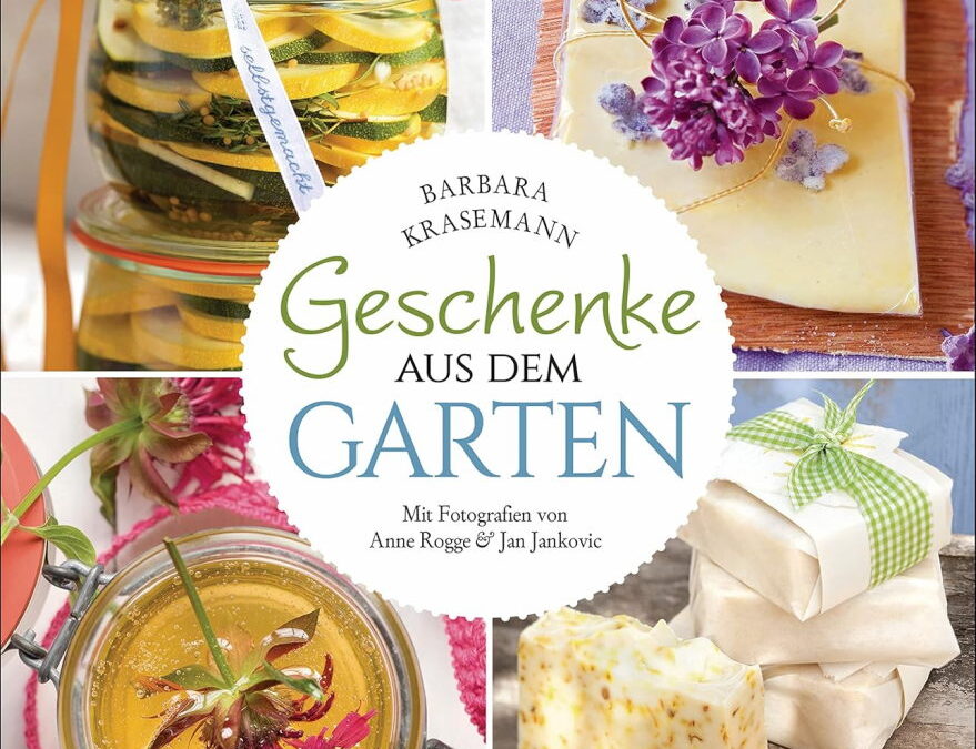 Rezension: Geschenke aus dem Garten