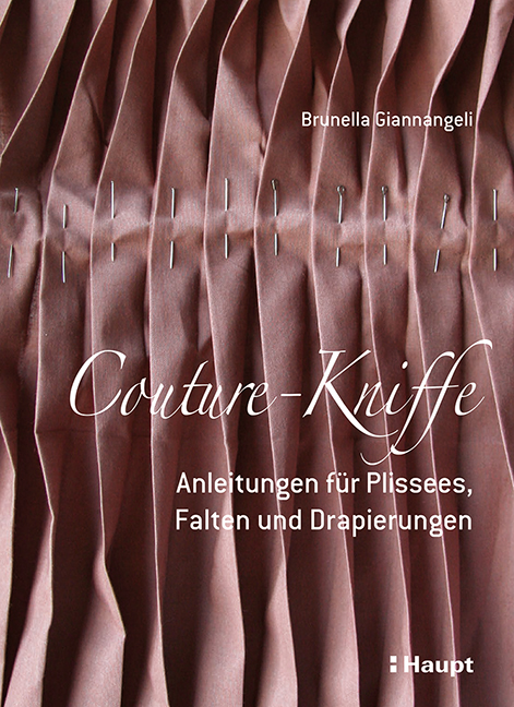 Rezension: Couture-Kniffe: Anleitungen für Plissees, Falten und Drapierungen