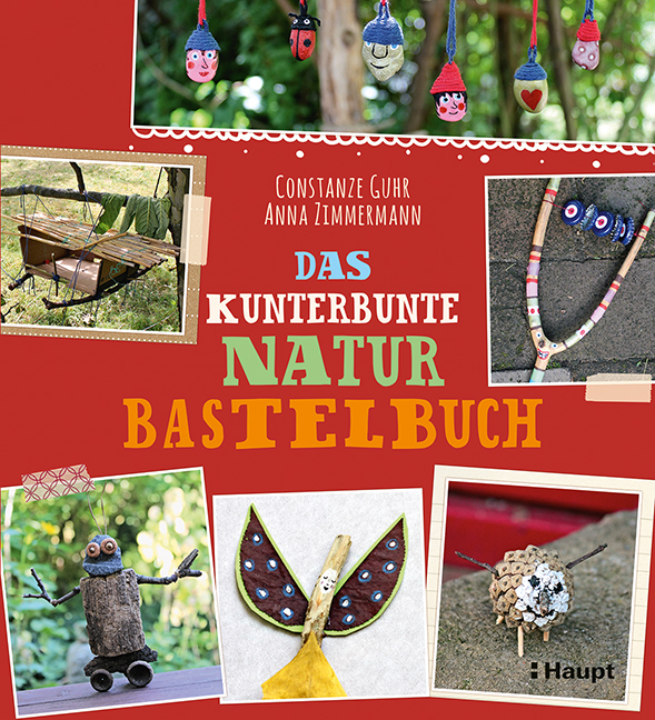 Rezension: Das kunterbunte Naturbastelbuch