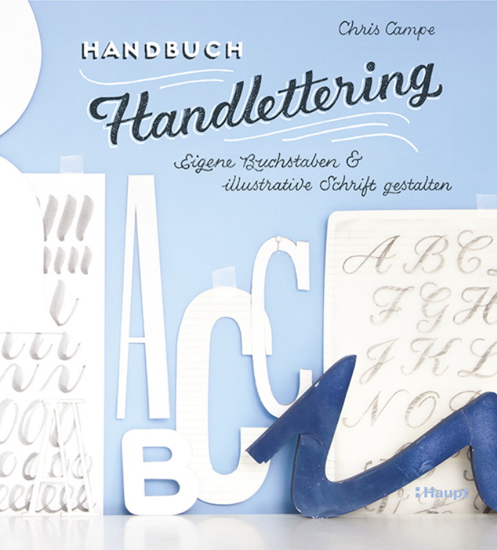 Rezension: Handbuch Handlettering: Eigene Buchstaben & illustrative Schrift gestalten