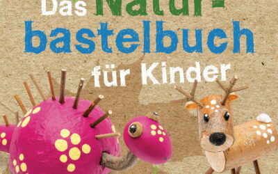 Rezension: Das Naturbastelbuch für Kinder