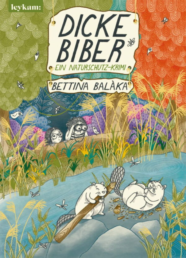 Rezension: Dicke Biber – Ein Naturschutz-Krimi