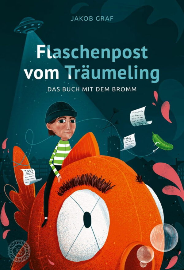 Rezension: Flaschenpost vom Träumeling: Das Buch mit dem Bromm