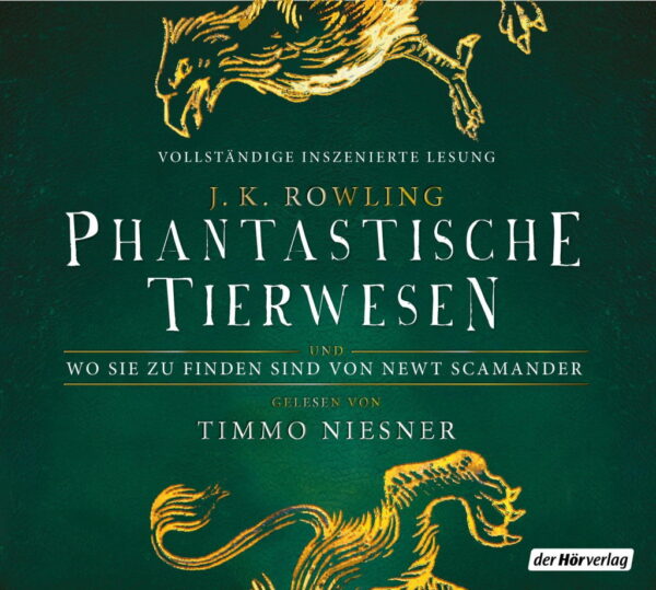 Rezension: Phantastische Tierwesen und wo sie zu finden sind: von Newt Scamander