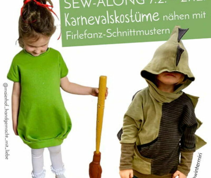 SEW-Along Karnevalskostüme mit Firlefanz