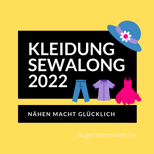 2022 Kleidungsewalong #kleidungsewalong2022 von Augensternswelt und #2022fabricfinish von Mit Nadel und Faden