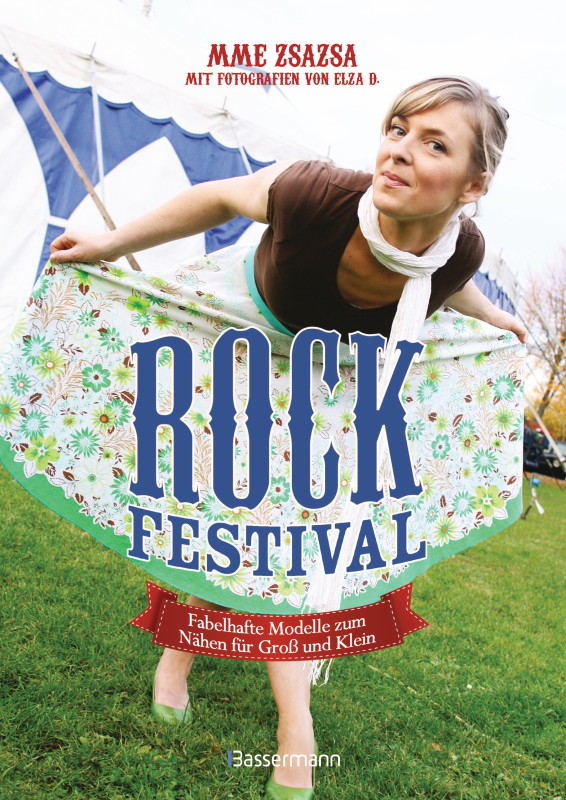 Rezension: Rock-Festival. Fabelhafte Modelle zum Nähen für Groß und Klein: Über 20 Modelle mit Schnittmusterbogen in Originalgröße (Gr. 92 bis 46)