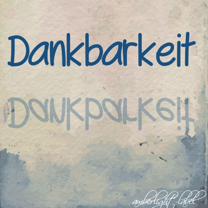 One Little Word 2017: Dankbarkeit #onelittleword