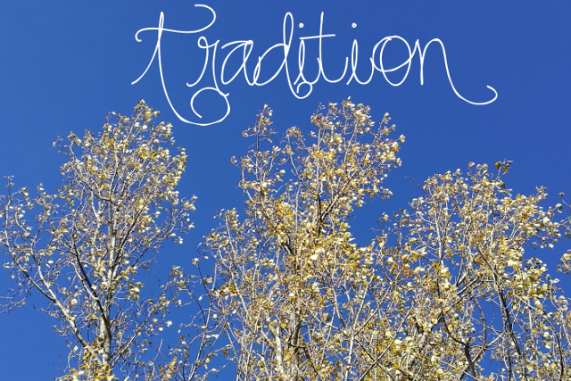 One Little Word 2018: Tradition #onelittleword